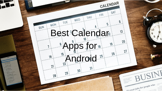 Best Calendar Apps for Android