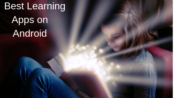 Best Learning Apps on Android